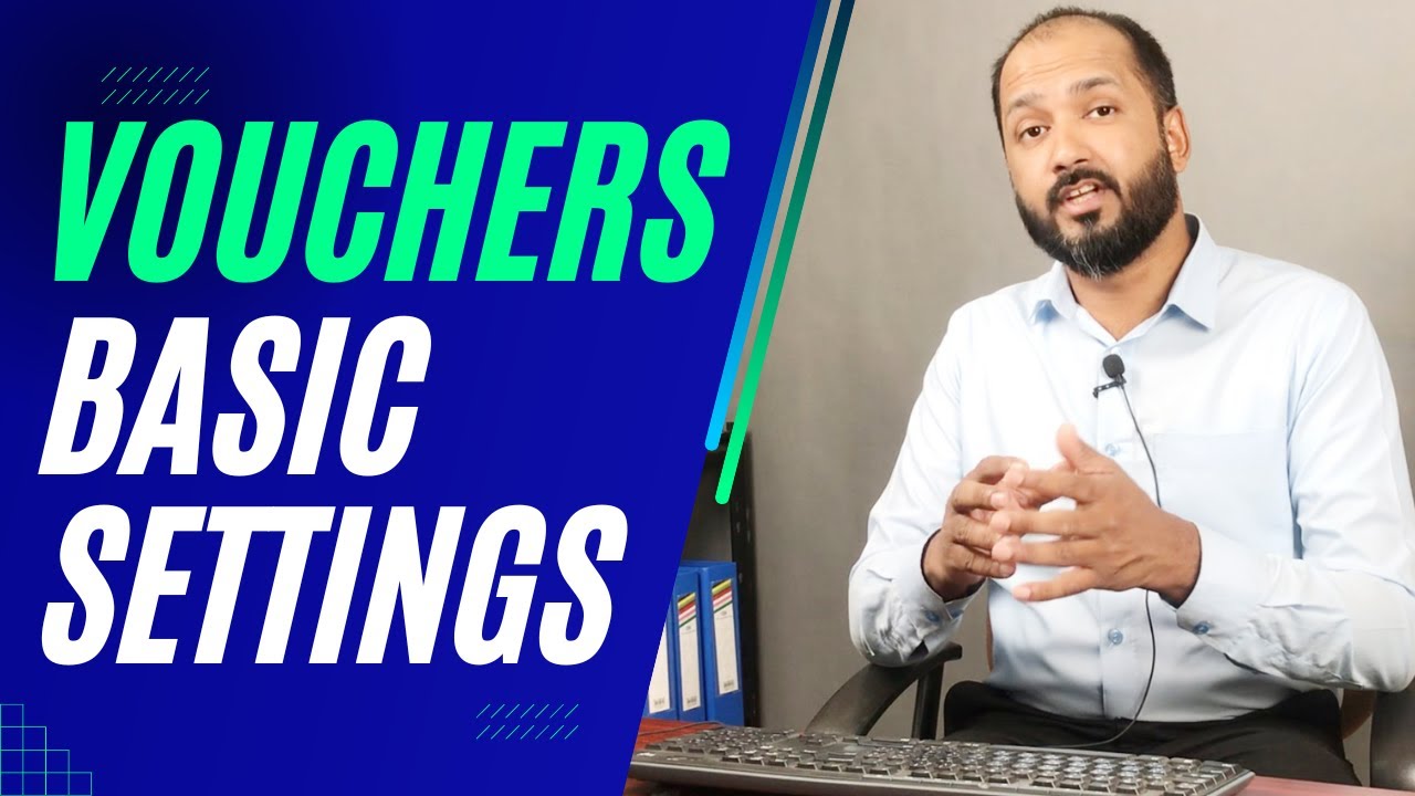 VOUCHERS BASIC SETTINGS