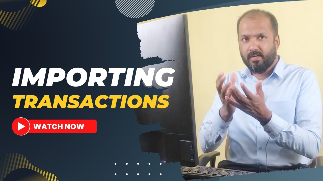 IMPORT TRANSACTIONS