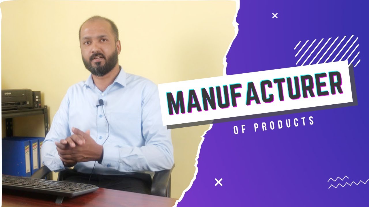 Manufacturers of Products