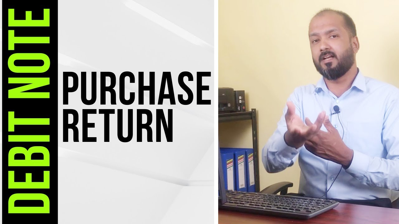 PURCHASE RETURN / DEBIT NOTE