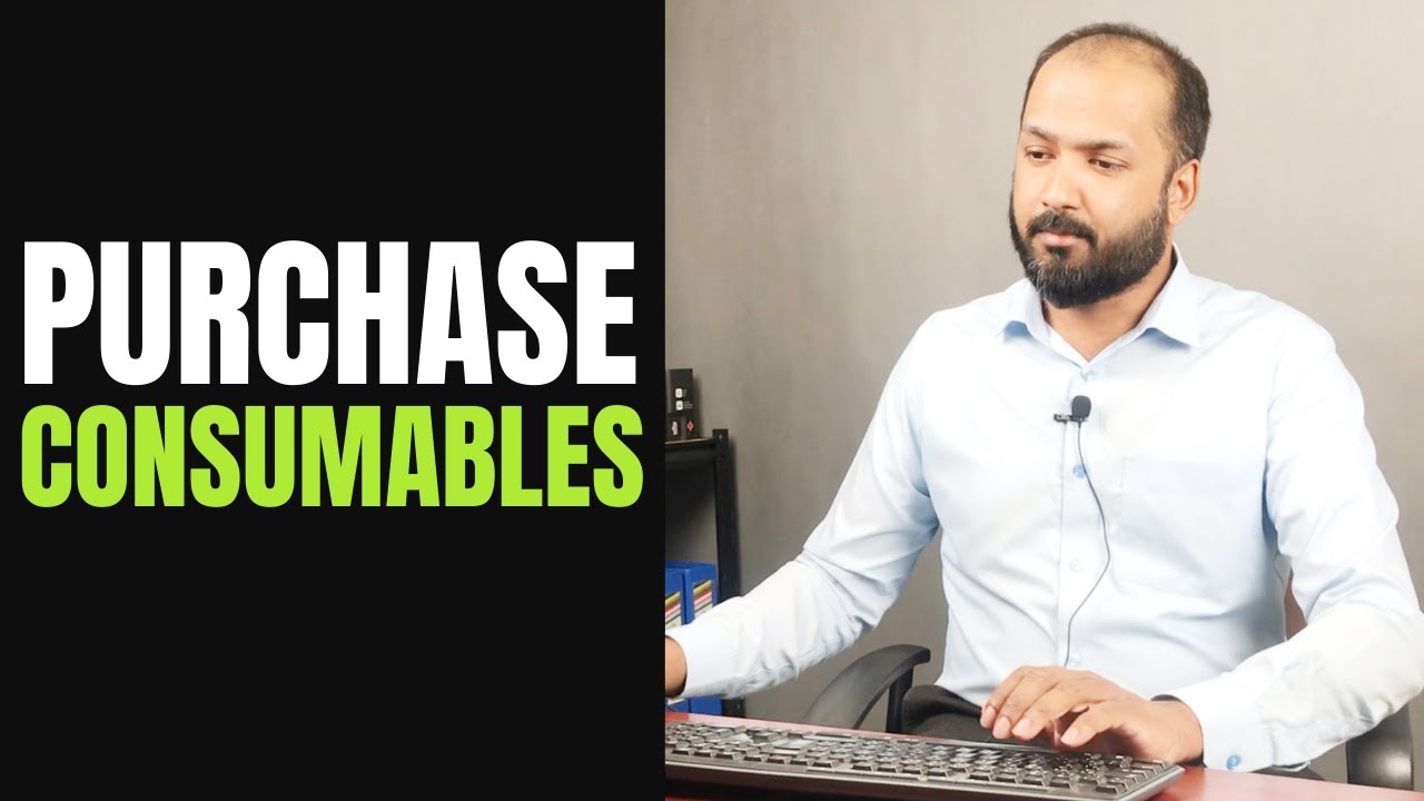 PURCHASE CONSUMABLES / EXPENSES